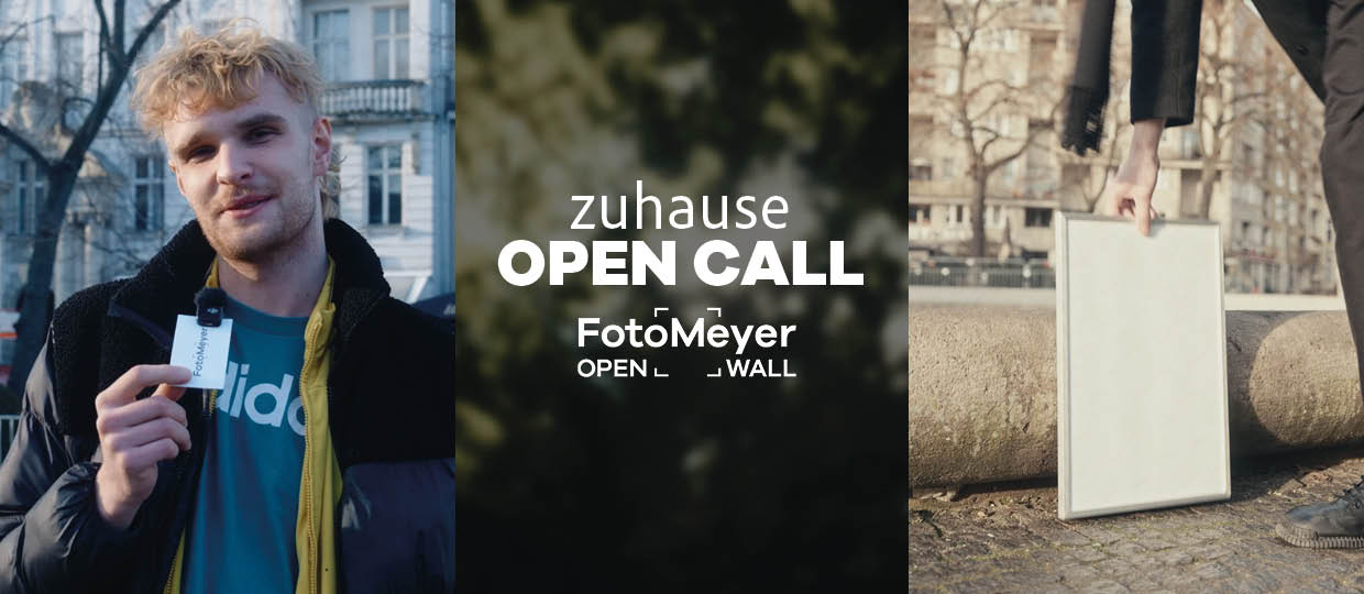 OPEN CALL ZUHAUSE: DEINE FOTOS. UNSERE WAND