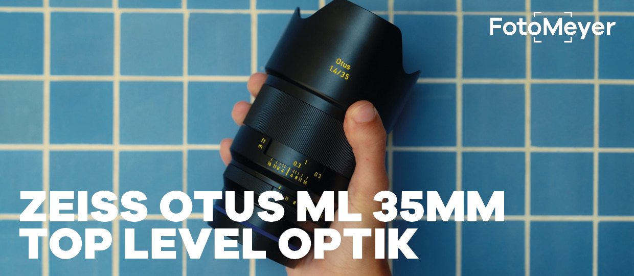 ZEISS OTUS ML 35MM – TOP LEVEL OPTIK