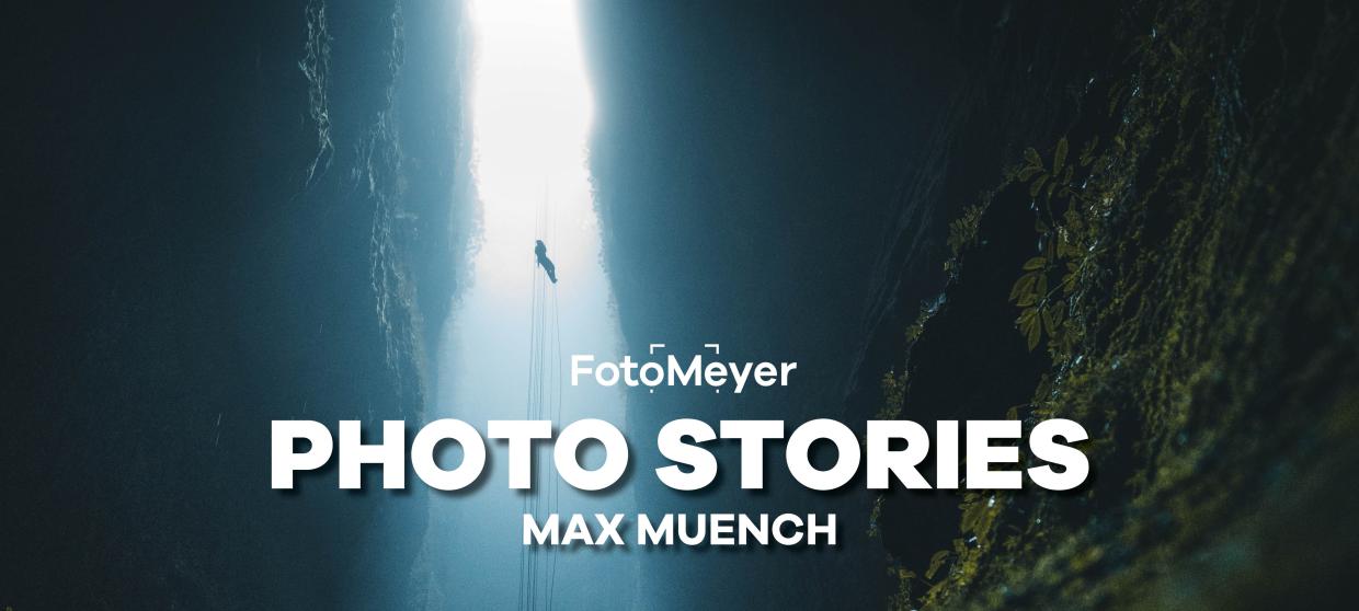 PHOTO STORIES MIT MAX MUENCH: 100 METER ABSEILEN FÜR DAS PERFEKTE FOTO