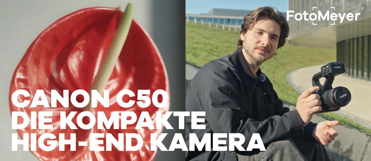 CANON C50: 7K RAW, VOLLFORMAT UND PROFI-FEATURES