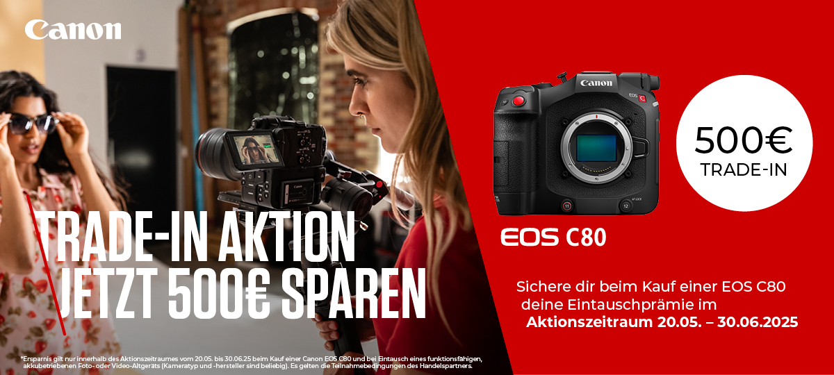 CANON EOS C80 TRADE-IN AKTION