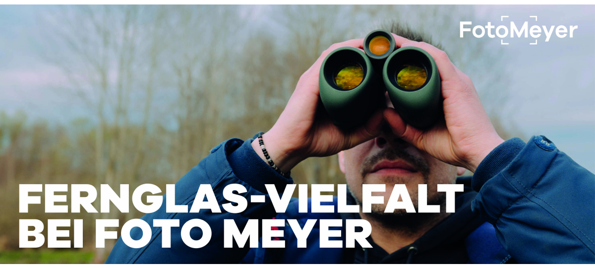 BERLINS GRÖSSTE FERNGLAS-AUSWAHL BEI FOTO MEYER