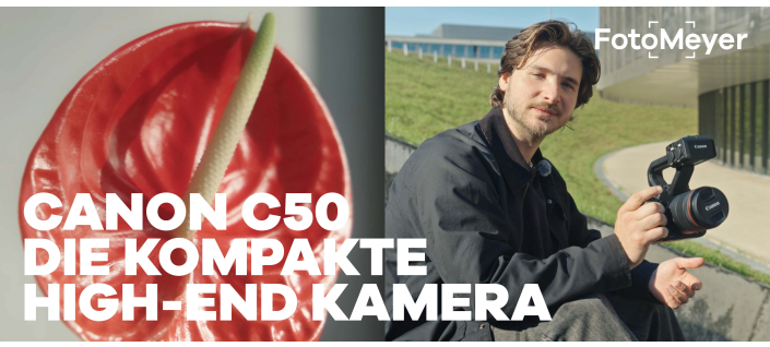 CANON C50: 7K RAW, VOLLFORMAT UND PROFI-FEATURES