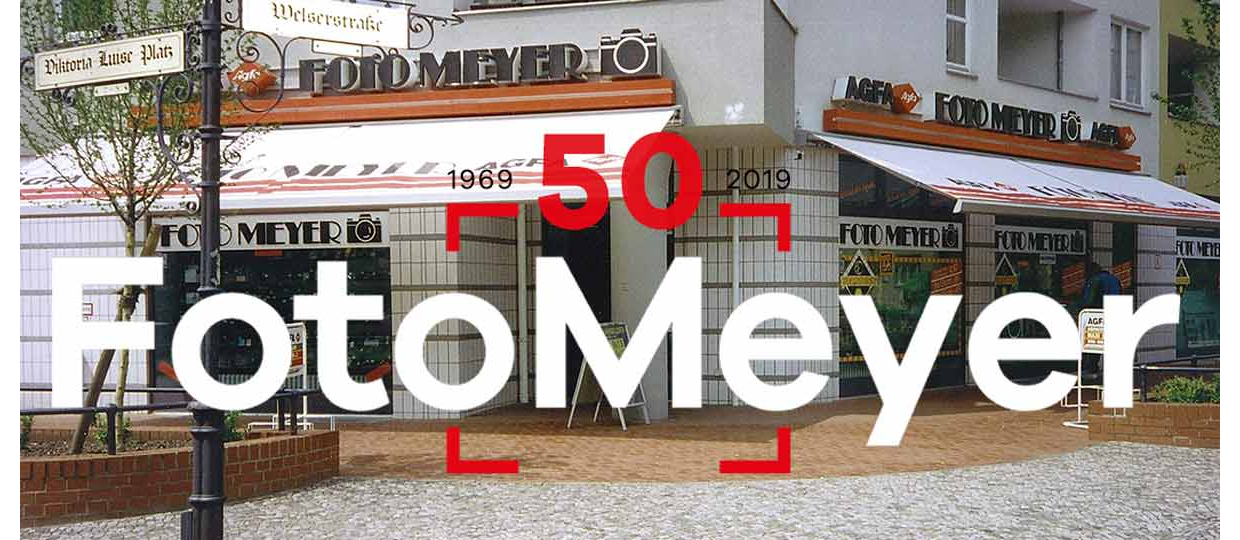 50 JAHRE FOTO MEYER - WIR FEIERN (MIT) EUCH!