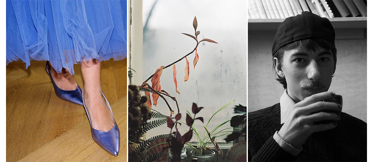 Links: Das Ende eines Blauen Kleids, kombiniert mit spitzen, blauen Schuhen.
Mitte: Verschiedene Pflanzen vor einem beschlagenen Fenster.
Rechts: Schwarz-Weiß-Portrait eines jungen Mannes.