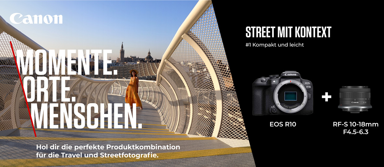 CANON FOKUSTHEMEN 2026:  TRAVEL- & STREETFOTOGRAFIE & VIDEO CONTENT CREATION