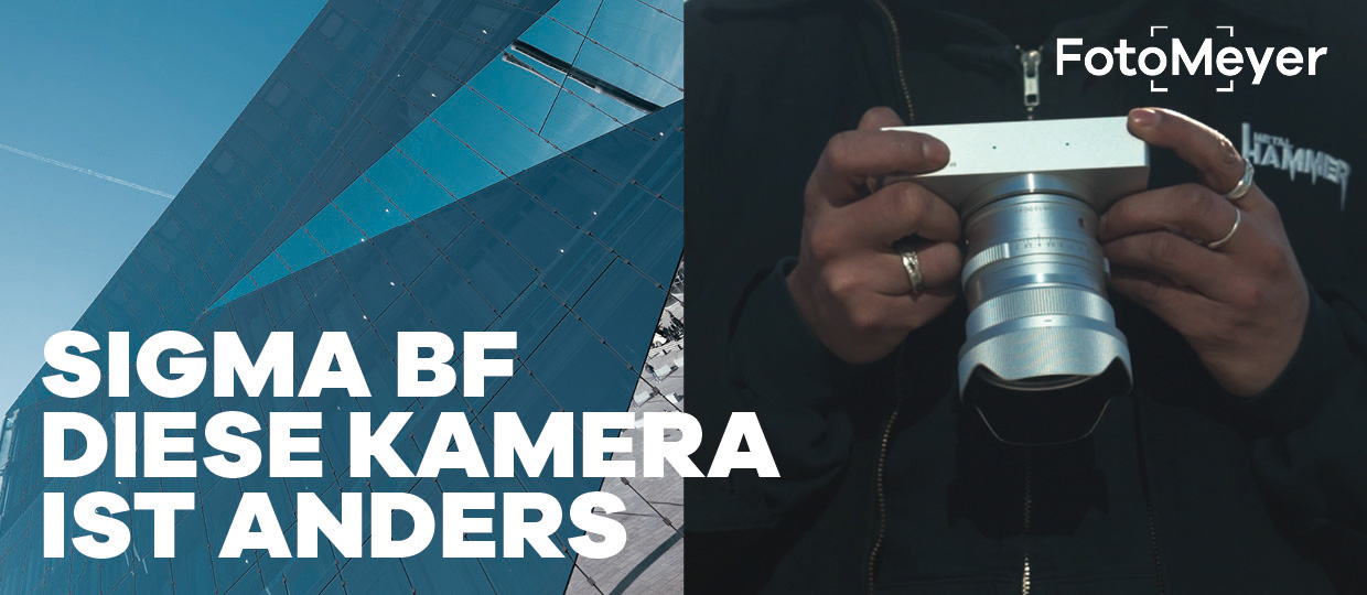 SIGMA BF IM TEST – MINIMAL DESIGN, MAXIMAL FOTOGRAFIEREN