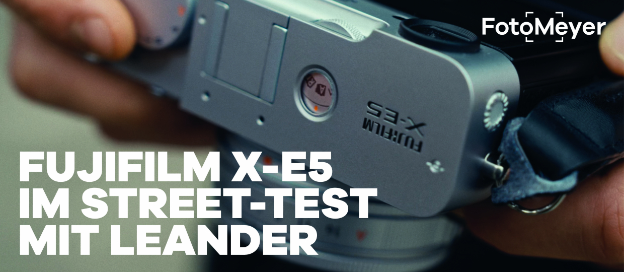 MIT DER FUJIFILM X-E5 DURCH DIE STADT: STREET PHOTOGRAPHY MIT LEANDER